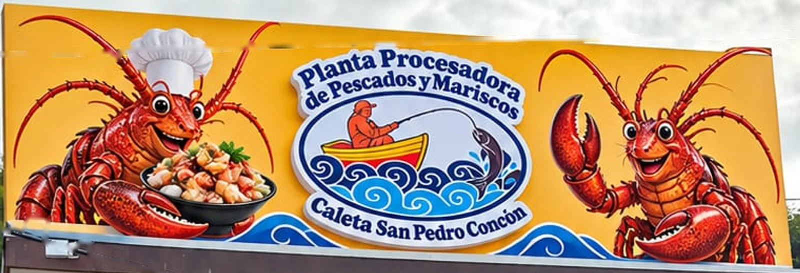 Cartel de la Planta Procesadora de Pescados y Mariscos Caleta San Pedro, Concón